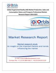 Global Augmented Reality (AR) Market Production, Sales and Consumption Status and Prospects Professional Market Research Report 2018-2023.pdf