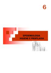 6 - Epidemiologia, Higiene e Profilaxia.pdf