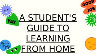 A Student's Guide to Learning from Home (1).pptx