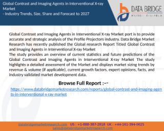 Contrast and Imaging Agents in Interventional X-ray Market (1).pptx