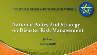 Policy_9_Ethiopia_National Policy And Strategy on DRM 2014.pdf